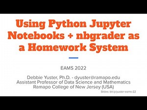 Using Python Jupyter Notebooks + nbgrader as a Homework System