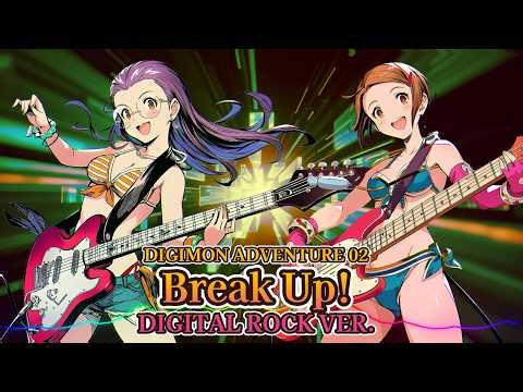 Digimon Adventure 02 - Break Up! / Digital Rock ver. |Sheer's Dream Music