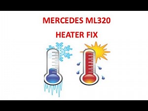 Mercedes ML320 No Heat Heater Fix Easy Free