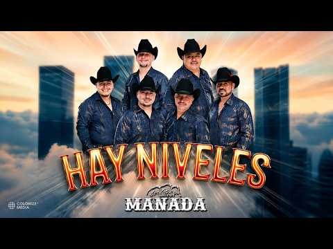 Grupo Manada - Hay Niveles (Video Oficial)