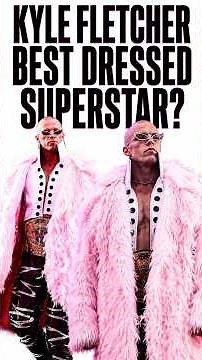 Kyle Fletcher Best Dress #wrestlingfans #aewdynamite #wrestlingcommunity