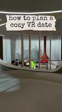 How to Plan a Cozy Date in the MetaVerse