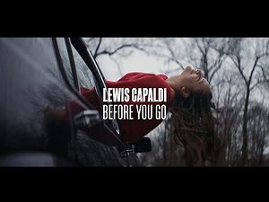 Lewis Capaldi | Before You Go 1 Hour
