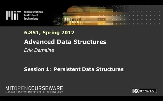 麻省理工 高级数据结构 (6.851, Advanced Data Structures, Erik Demaine)【英】