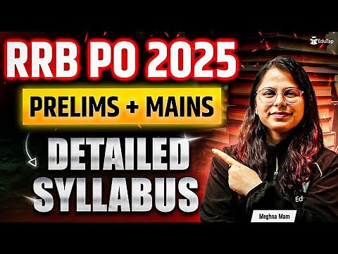 RRB PO Syllabus 2025 | IBPS RRB PO Prelims & Mains Syllabus | RRB Officer Scale 1 Exam Syllabus