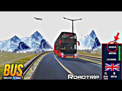 Bus Simulator : Ultimate | UK Trip to ( ABERDEEN- WORTHING - EASTBOURNE ) Android Gameplay #999 km