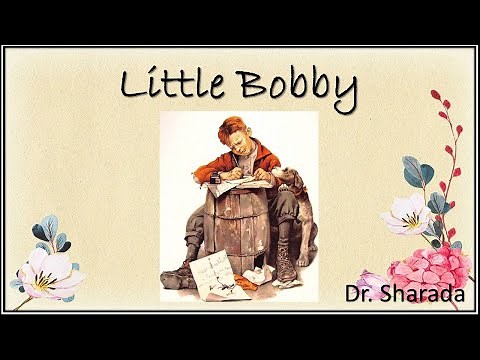 Little Bobby / Unit-1 C-reading / Class IX / Dr. Sharada English Classes