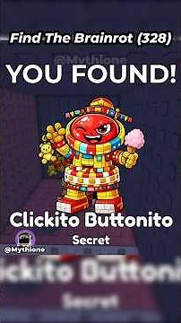 How To Get Clickito Buttonito | Find the Brainrot ROBLOX