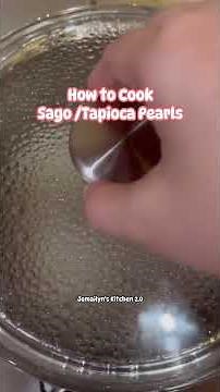 How to Cook Sago/ Tapioca Pearls