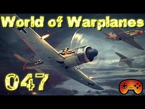 Mave die Möwe in World of Warplanes #047 - Deutsch/German Gameplay -World of Warplanes 2.0