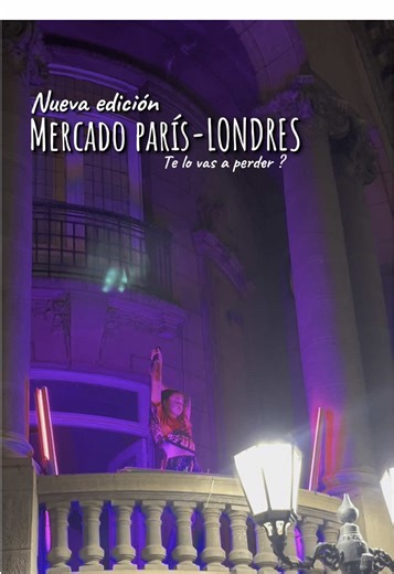 Disfruta el Mercado París-Londres en Santiago