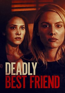 Deadly Best Friend (2018)