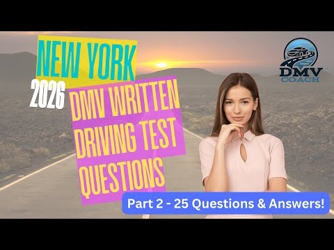 2026 New York DMV Written Driving Permit Test Study Guide - Part 2