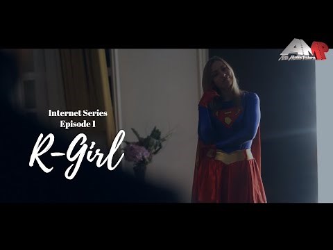 R-Girl Fan film series Episode 1 (Russian Supergirl/Superheroine/Short movie)