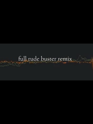Full Rude Buster Remix Available on YouTube and SoundCloud