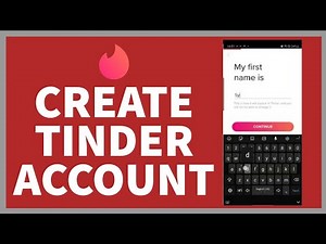 How to Start a Tinder Account