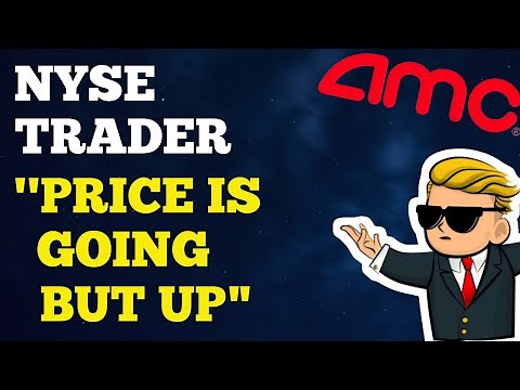 AMC Stock - Veteran NYSE Trader Says 'Buy On Any Dip'