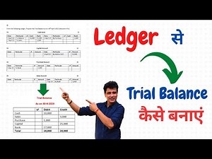 Ledger से Trial balance kaise banaen | Ledger to trial balance Step by Step | Class 11 Accounts