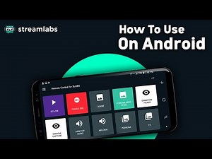 How To Use Streamlabs On Android (Updated 2025)