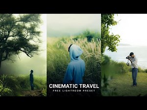 Cinematic Travel Preset | Free Cinematic preset | Lightroom photo editing | Lightroom colour Grading