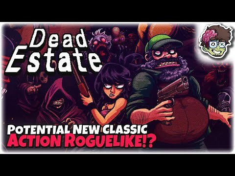 POTENTIAL NEW CLASSIC ACTION ROGUELIKE!! | Let's Try: Dead Estate (Full Game) | Gameplay