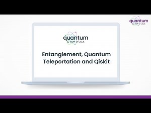 ACM Quantum | Beginner Track | Workshop 4 : Entanglement, Quantum Teleportation, Qiskit