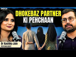 The Secret to a Healthy Relationship👀| Love | Extramarital Affair | Dr. Kashika Jain | Psychologist