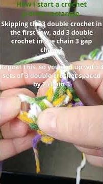 How to start a crochet granny rectangle
