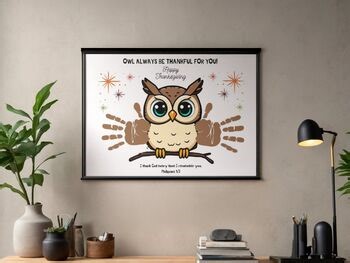 Owl Always Be Thankful For You Handprint Craft Christian Thanksgiving Activity