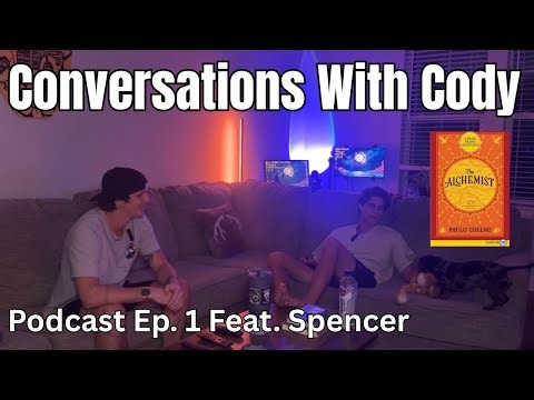 The Alchemist and Following Your Personal Legend with Spencer (CWC Podcast EP:1) 😮‍💨