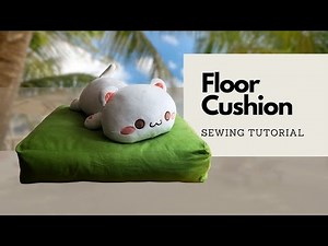 DIY Floor Cushion Tutorial