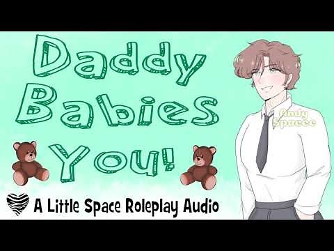 (18+) Daddy Babies You! | A Gender Neutral Audio Roleplay For Littles