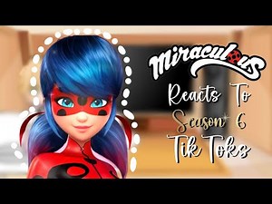 🐞 MIRACULOUS LADYBUG REACTS TO SEASON 6 TIKTOKS 🐞 | GACHA CLUB - SEASON 6 EDITS 🎶 | Pinky Roblox ✨