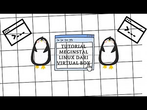 Tutorial Menginstal Linux melalui virtual box