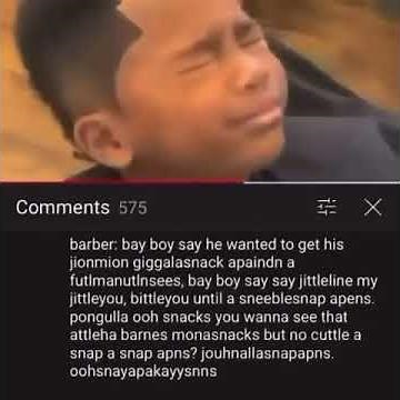 Barber: bay boy say he wanted to get his jionmion giggalasnack apaidn