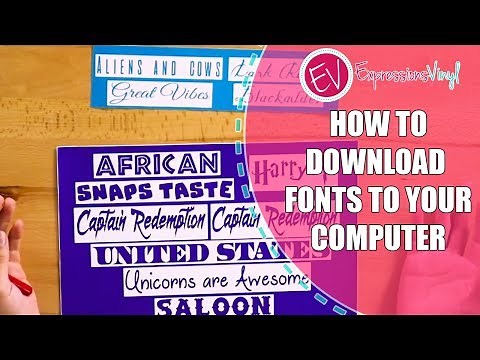 How to Download Fonts to your computer