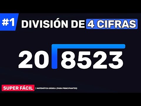 DIVISIÓN DE 4 CIFRAS | Cómo Dividir por 4 DÍGITOS (Super fácil)