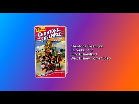 Opening to Disney Chantons Ensemble - En route pour Euro Disneyland 1994 Belgium French VHS