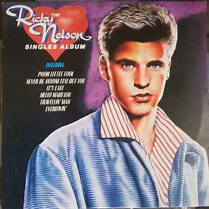 Ricky Nelson - The Ricky Nelson Singles Album