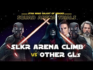 Climb in Squad Arena Supreme Leader Kylo Ren Galactic Legend | SWGOH SLKR vs GL SLKR SEE JML Mirror