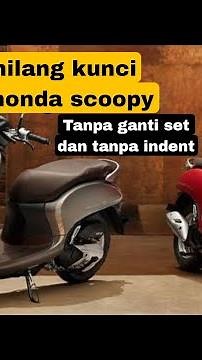 kunci keyless honda scoopy, solusi hilang remot motor scoopy, bikin kunci remot scoopy