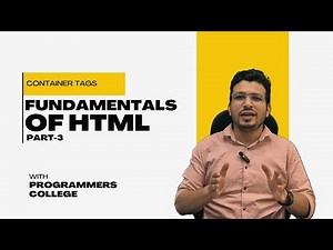 Introduction to HTML: Mastering Container Tags - Part 3