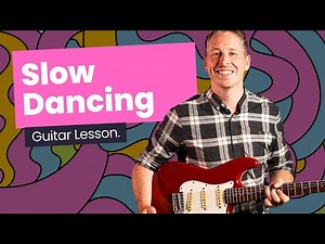 How To Play Slow Dancing In A Burning Room - John Mayer Guitar Lesson