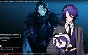 【原神/熟肉】okcode看幕间PV-「冬夜愚戏」，我也是执行官啦