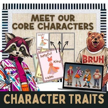 Character Traits SEL Lesson, Presentation and Posters