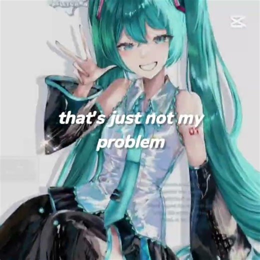 is it my problem?// song: not my problem!