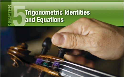 Pre-Calculus Chapter 5 Trigonometric Identities and Equations