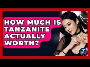 How Much Is Tanzanite Actually Worth? - Jewelry Market Spotlight
