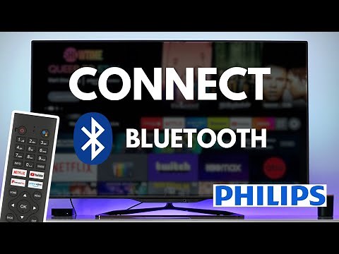 How To Connect Bluetooth To Philips TV
