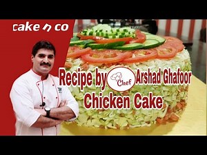 Chicken Cake recipe by Cake n co